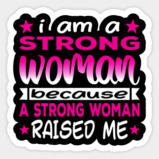 I Am A Strong Woman Cool Typography Pink White Sticker